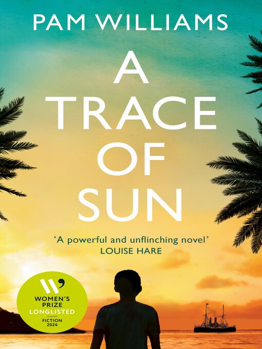 Title details for A Trace of Sun by Pam Williams - Wait list
